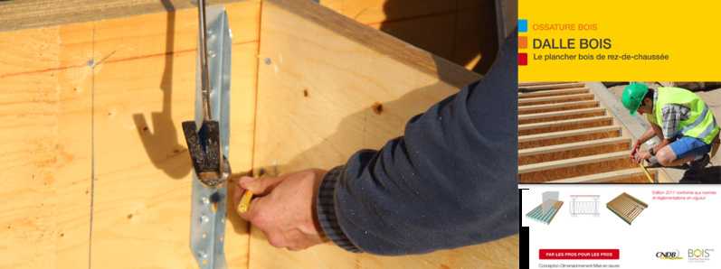 DALLE BOIS : le plancher bois de rez-de-chaussée DALLE BOIS : le plancher bois de rez-de-chaussée