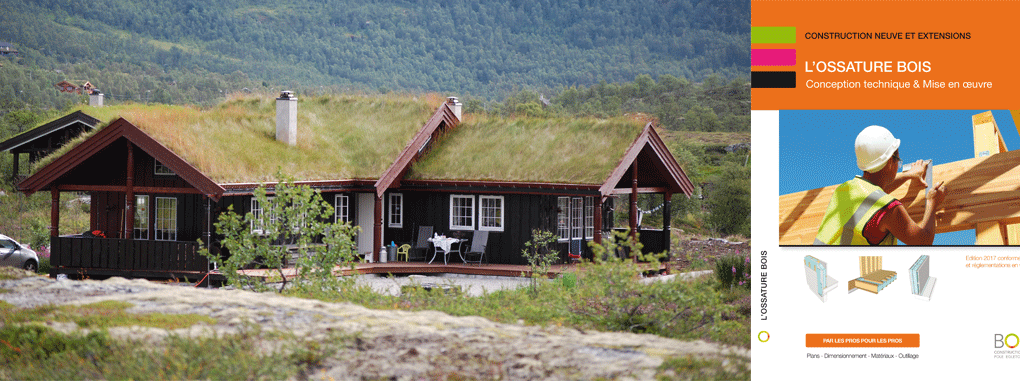 L'OSSATURE BOIS : le livre pour les pros L'OSSATURE BOIS : le livre pour les pros