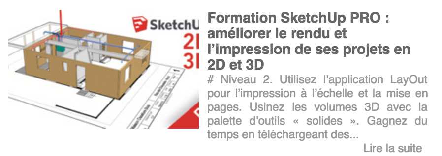 Gratuit et facile, Skecthup est le logiciel 3D préféré des entreprises